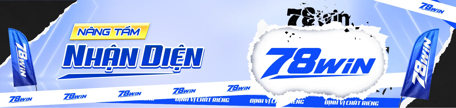 78win 9 banner nâng tầm thương hiệu 78win